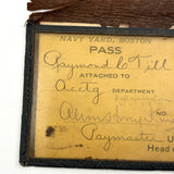 Raymond Till, Accounting Dept, Boston Navy Yard Early Photo ID Pass in Leather Sleeve