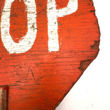 Slow + Stop! c 1940s Much Used Handmade Wooden Crossing Guard Sign