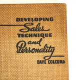First Edition "Developing Sales Techniques and Personality" by Dave Colcord