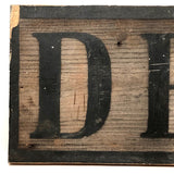 Antique Double-sided Painted DENT / REMOVED Sign on Pine Plank