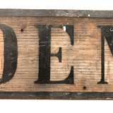 Antique Double-sided Painted DENT / REMOVED Sign on Pine Plank
