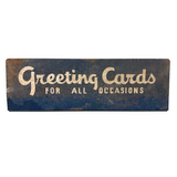 Greeting Cards for All Occasions, Good in Many Contexts c. 1940s Tin Sign