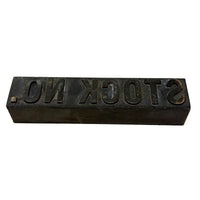STOCK NO. (Stock, No!) Old Solid Brass Print Block