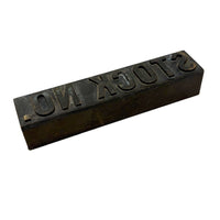 STOCK NO. (Stock, No!) Old Solid Brass Print Block