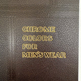 E.I DuPont Chrome Colors for Men's Wear, 90 Color Samples on Pulled Wool, c. 1930s-40s