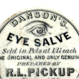 Not Perfect But Still Excellent Antique Danson's Eye Salve Apothecary Jar