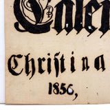 Calender, 1856, Dramatically Inked Fraktur Bookplate