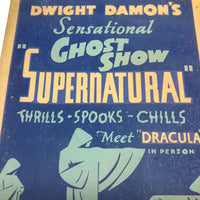 Dwight Damon's SUPERNATURAL Halloween Ghost Show, 1936, Scarce Silkscreen on Board Poster with Excellent Graphics, Poultney, VT