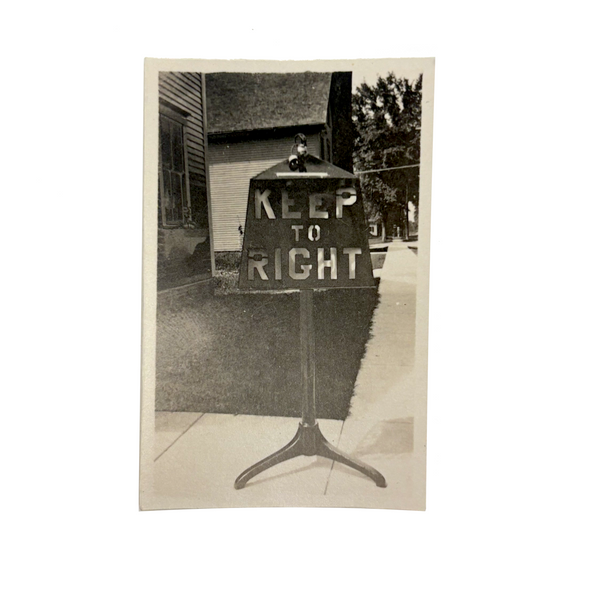 Keep to Right, Small Vintage Snapshot of Homemade Standing Sign in Situ