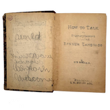 How to Talk (Or Primary Lessons in the English Language), 1882, With Excellent Endpapers and Energetic Hand-coloring