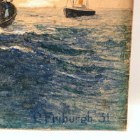1931 Ink and Watercolor Seascape with Ships Signed C. Friburgh