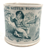 The Little Plunderer, Early 19th C. Staffordshire Child's Mug