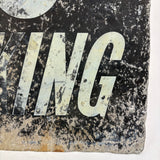 NO SMOKING, Perfectly Patinated Stencil Painted Sign on Thin Tin