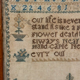 Our Life is Never at a Stand, Its Like a Fading Flower, Lovely and Poignant 1839 Sampler, Elizer Merchant