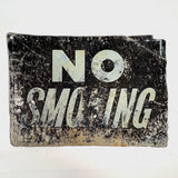 NO SMOKING, Perfectly Patinated Stencil Painted Sign on Thin Tin