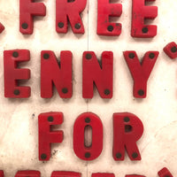 SOLD "Free Penny's For Meter's" Poorly Punctuated Vintage Make Do Sign!