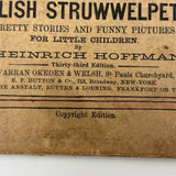 Dr. Heinrich Hoffman's The English Struwwelpeter (33rd Ed. c. 1885-90) with Most Fitting Handwritten Additions