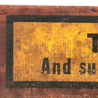 Think and Surprise All of Us! Perfectly Aged Wooden Desk Sign