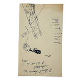 "I Don't Have a Rebuttal"...Outlaw Drawing, Ink on Card, with More on Reverse