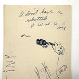 "I Don't Have a Rebuttal"...Outlaw Drawing, Ink on Card, with More on Reverse