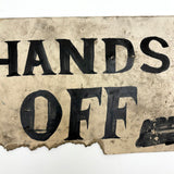 HANDS OFF, Metaphorical Feeling Hand-Painted Sign on Cardboard with Encroaching Nibbles