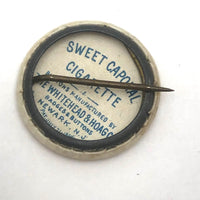 What Will You Take? Early 20th c. Sweet Caporal Cigarette Pinback