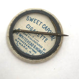 What Will You Take? Early 20th c. Sweet Caporal Cigarette Pinback