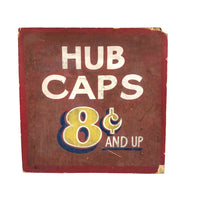 C. 1940s Hand-painted Hub Caps Sign on Cardboard