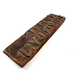 JOHN SNIVELEY JR., 19th Century Hand-carved Name Stamp in Old Red Paint