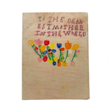 To the Dearest Mother in the World, Roberta's Completely Charming Crayoned Card with Best Lettering
