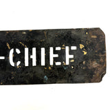 FIRE CHIEF, Unusual and Excellent Old Brass Stencil with Aptly Black Patina
