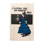 Looking for an Honest Man, 1906 Postcard with Pencil Drawn Honest Little Man!