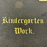 Early 20th Century Froebel Kindergarten Accordion Fold Album: Paper Weaving, Folding, Thread Drawing, More (Copy)