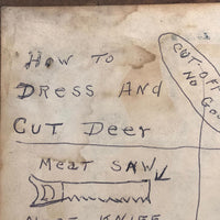 Mickey Doyle's How to Dress and Cut Deer, Ink Drawing Stapled to Hardboard