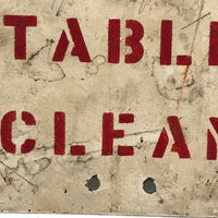 KEEP TABLE CLEAN, Red on White Stencil Painted Steel Sign