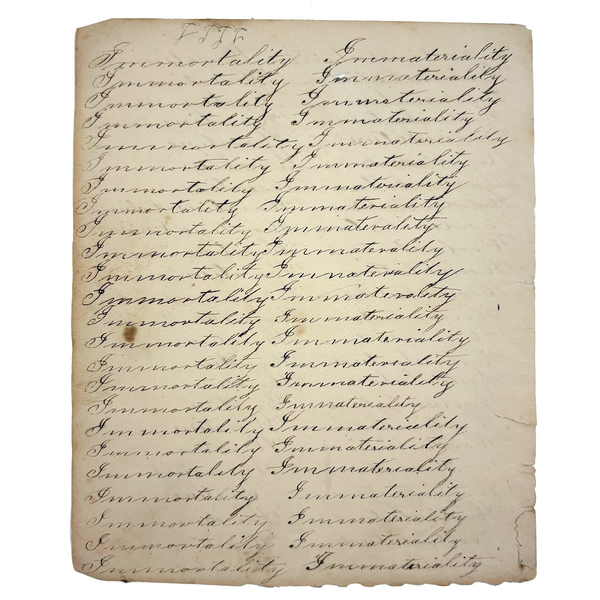 Immortality...Immateriality, Perfectly Poignant 19th Century Penmanship Practice Page