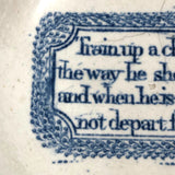 Train a Child in the Way He Should Go...C. Late 18th C. English Blue on White Motto Dish