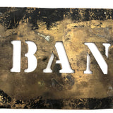 Resonant Old Brass BAN Stencil