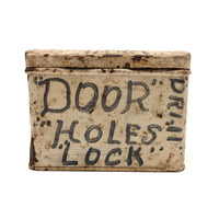 Obsessive "Door Holes Lock Drill " Tin