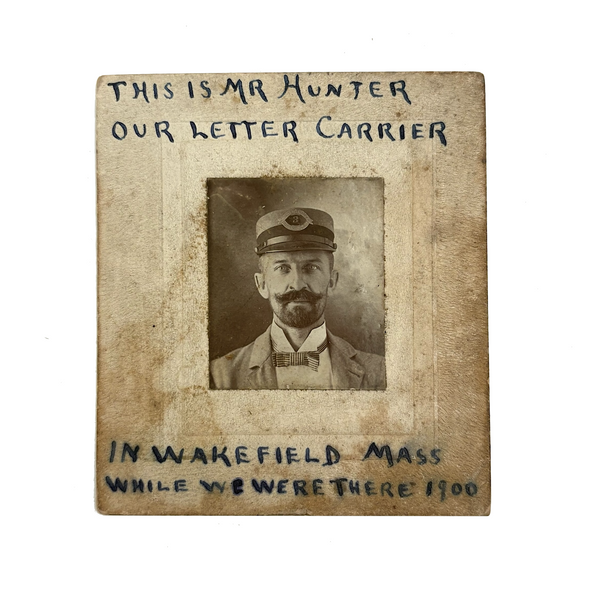 Mr Hunter, Our Letter Carrier, 1900, Mounted, Annotated Portrait Photo