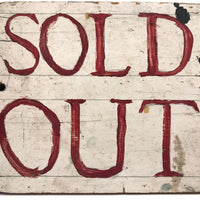 Excellent Hand-painted SOLD OUT Sign