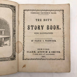 1857 The Boys Storybook by Frances Woodworth with Engraved Illustrations