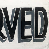 Hand-painted Vintage RESERVED Wooden Sign