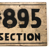 $895 Section Black on White Old Painted Wooden Sign