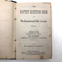 The Baptist Question Book 1883 Annotated with Emma Whittmore's Daily Diary