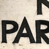 Private No Parking Old Hand-painted Wooden Sign