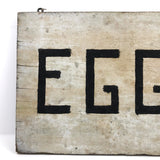 Old Hand-painted EGGS Sign with Creamy White Alligatored Paint