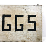 Old Hand-painted EGGS Sign with Creamy White Alligatored Paint