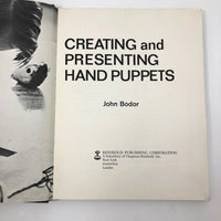 Creating and Presenting Hand Puppets by John Bodor, First Edition 1967