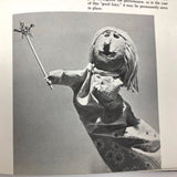 Creating and Presenting Hand Puppets by John Bodor, First Edition 1967